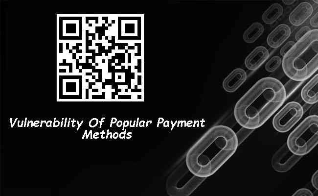 Vulnerability Of Popular Payment Methods: Quick Response (QR) Code