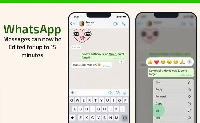 WhatsApp messages can now be edited for up to 15 minutes after sending