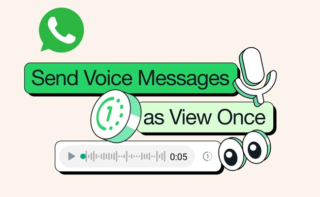 WhatsApp to let users send voice messages as View Once