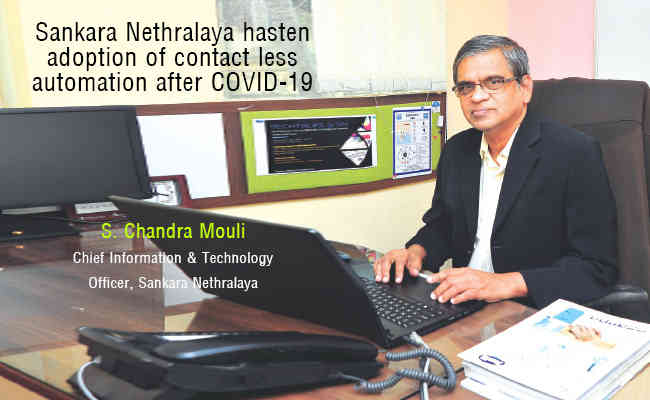 Sankara Nethralaya hasten adoption of contact less automation after COVID-19