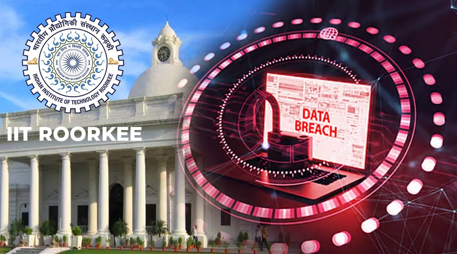 IIT Roorkee Data Breach Exposes 30,000+ Student Records